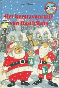 Front cover: Het Kerstavontuur Van Basil Muis