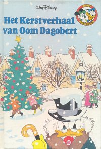 Front cover: Het Kerstverhaal Van Oom Dagobert