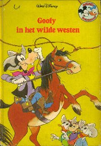 Front cover: Goofy In Het Wilde Westen