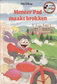 Front cover: Meneer Pad Maakt Brokken