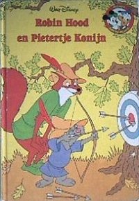 Front cover: Robin Hood En Pieter Konijn