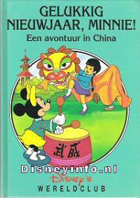 Front cover: China - Gelukkig Nieuwjaar, Minnie! Een avontuur in China