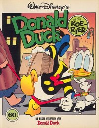 Front cover: De Beste Verhalen Van Donald Duck 060 - Donald Duck Als Koerier