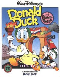 Front cover: De Beste Verhalen Van Donald Duck 070 - Donald Duck Als Fakkeldrager