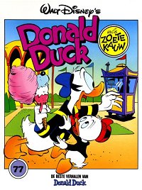 Front cover: De Beste Verhalen Van Donald Duck 077 - Donald Duck Als Zoetekauw