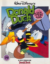 Front cover: De Beste Verhalen Van Donald Duck 079 - Donald Duck Als Verstekeling