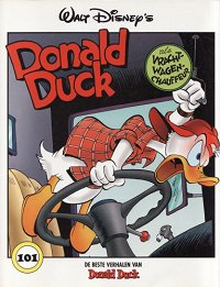 Front cover: De Beste Verhalen Van Donald Duck 101 - Donald Duck Als Vrachtwagenchauffeur