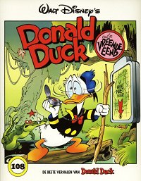 Front cover: De Beste Verhalen Van Donald Duck 108 - Donald Duck Als Vreemde Eend