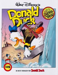 Front cover: De Beste Verhalen Van Donald Duck 115 - Donald Duck Als Goudzoeker