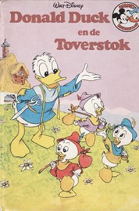 Front cover: Donald Duck En De Toverstok