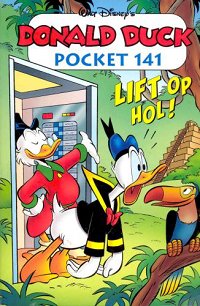 Front cover: Donald Duck Pocket - Serie 3 - 141 - Lift Op Hol!