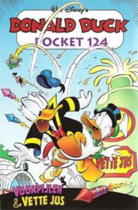 Front cover: Donald Duck Pocket - Serie 3 - 124 - Vuurpijlen & Vette Jus