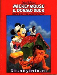 Front cover: Mickey Mouse & Donald Duck - 002 - Een Echte Waakhond