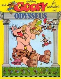 Front cover: Met Goofy De Geschiedenis In 6: Odysseus