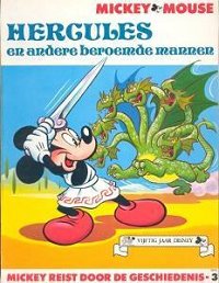 Front cover: Mickey Reist Door De Geschiedenis 3: Hercules En Andere Beroemde Mannen