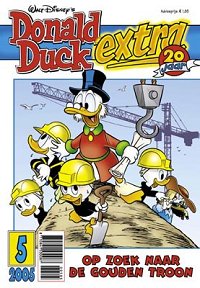 Front cover: Donald Duck Extra - 2005 - 05 - Op Zoek Naar De Gouden Troon