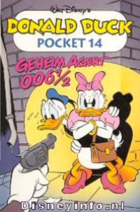 Front cover: Donald Duck Pocket - Serie 3 - 014 - Geheim Agent 006½