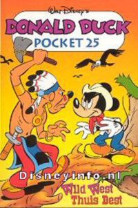 Front cover: Donald Duck Pocket - Serie 3 - 025 - Wild West Thuis Best