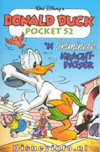 Front cover: Donald Duck Pocket - Serie 3 - 052 - Een Criminele Krachtpatser