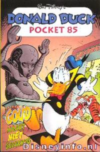 Front cover: Donald Duck Pocket - Serie 3 - 085 - Goud Maakt Niet Gelukkig