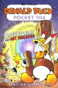 Front cover: Donald Duck Pocket - Serie 3 - 104 - Speurtocht In Het Verleden