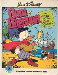 Front cover: Oom Dagobert 08: In Terug Naar Lang Geleden