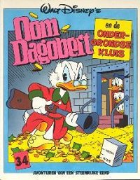 Front cover: Oom Dagobert 34: En De Ondergrondse Kluis