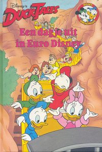 Front cover: DuckTales: Een Dagje Uit In Euro Disney