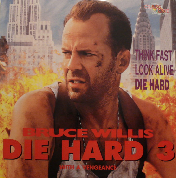 Die Hard: With a Vengeance Die Hard: With a Vengeance