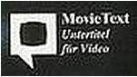 MovieText Untertitel für Video