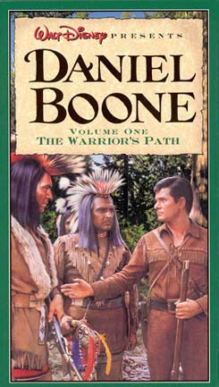 Daniel Boone: Volume One - The Warriors Path / Disneyland: Daniel Boone: The Warrior Daniel Boone: Volume One - The Warriors Path / Disneyland: Daniel Boone: The Warrior