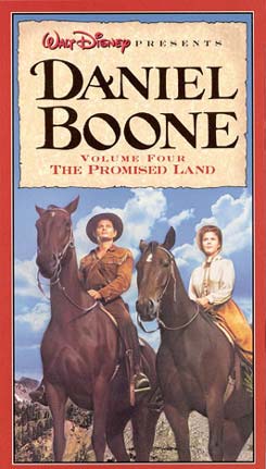 Daniel Boone: Volume Four - The Promised Land / Disneyland: Daniel Boone: The Promised Land Daniel Boone: Volume Four - The Promised Land / Disneyland: Daniel Boone: The Promised Land