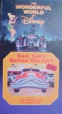 The Wonderful World of Disney: Dad, Can I Borrow the Car? / The Hunter and the Rock Star / Disneyland: Dad... Can I Borrow the Car?, Disneyland: The Sultan and the Rock Star The Wonderful World of Disney: Dad, Can I Borrow the Car? / The Hunter and the Rock Star / Disneyland: Dad... Can I Borrow the Car?, Disneyland: The Sultan and the Rock Star